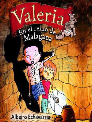 cover image of Valeria, reportera de sucesos misteriosos En el reino de Malagana